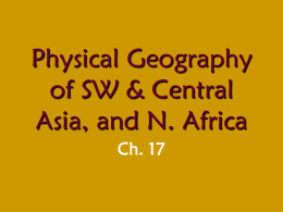 Physical Geography of SW & Central Asia, and N. Africa