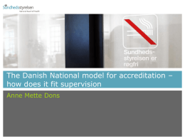 Danish model for accreditation and regulation