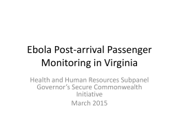 Ebola Post-arrival Passenger Monitoring in Virginia