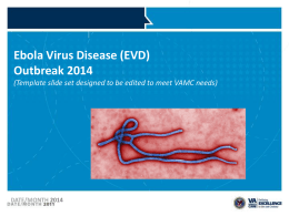 Ebola Virus Disease (EVD) Outbreak 2014 (Template slide