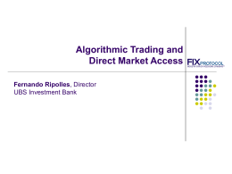 Algorithmic Trading and Direct Market Access