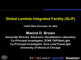 Global Lambda Integrated Facility - Maxine Brown