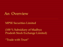 Click to add title - Madhya Pradesh Stock Exchange