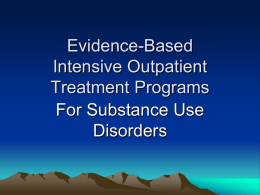 Intensive Outpatient Treatment Programs