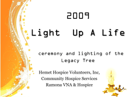 2009 Light Up A Life ceremony and lighting of the Legacy Tree