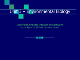 Unit 3 – Environmental Biology