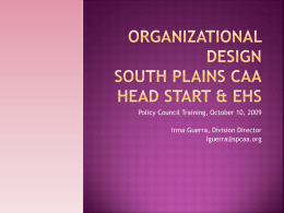 Organizational Design South Plains CAA Head Start & EHS