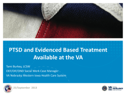 PTSD and Evidenced Based Treatment Available at the VA