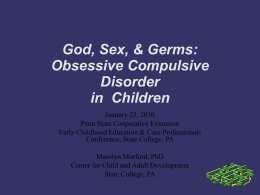 Obsessive Compulsive Disorder in Children: