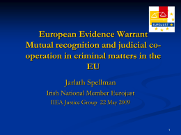 European Evidence Warrant Mutual recognition and judicial
