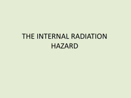 THE INTERNAL RADIATION HAZARD
