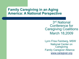 Lynn Feinberg  - National Alliance for Caregiving