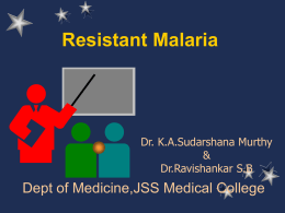 Resistant Malaria