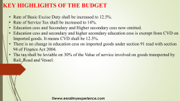 KEY HIGHLIGHTS OF THE BUDGET
