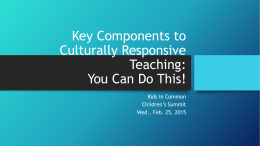 Key Components to Culturally Responsive Teaching: You Can