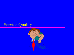 Service Quality - Home | The University of Texas at Austin