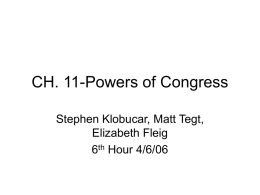 CH. 11-Powers of Congress