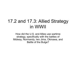 17.2 and 17.3 Allied Strategy in WWII