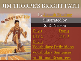 Jim Thorpe ’s Bright Path