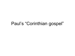 Paul’s “Corinthian gospel” - UCSB Department of English
