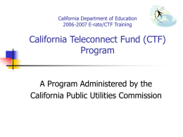 California Teleconnect Fund Program (CTF)