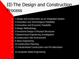 III-The Design and Construction Process