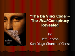The Da Vinci Code”– The True Conspiracy Revealed