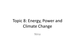 Topic 8: Energy, Power and Climate Change