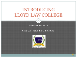 LLOYD LAW COLLEGE ORIENTATION PROGRAM