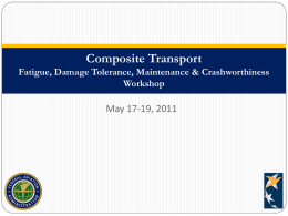 Composite Transport Fatigue, Damage Tolerance, Maintenance