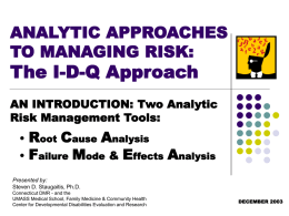 ANALYTIC APPROACHES TO MANAGING RISK The A-R