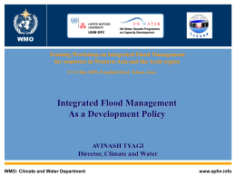 World Meteorological Organization Working together in