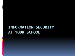 Info Security at your school