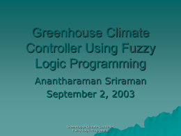 Greenhouse Climate Controller Using Fuzzy Logic Programming