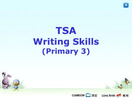 TSA Writing Skills (Primary 3) - 課室網