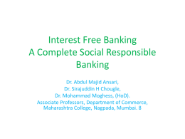 Interest Free Banking- A Complete Social Responsible Banking