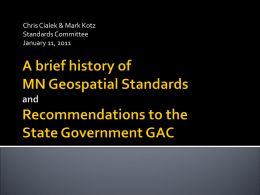 How Geospatial Standards are Created: A brief history of