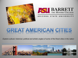 Barrett’s Great American Cities Program offers a unique