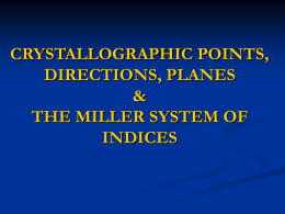 THE MILLER SYSTEM OF INDICES