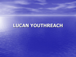 LUCAN YOUTHREACH PRESENTATION