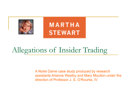 Martha Stewart Allegations of Insider and Far Reaching Effects