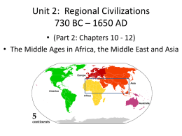 Chapter 10: Muslim Civilizations 622 – 1629