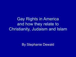 Gay Rights America and how they relate to Christianity