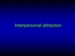 Interpersonal Attraction - Arts & Sciences | Washington
