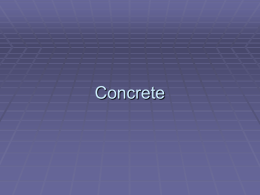 Basic Principles of Concrete Design, Construction, and