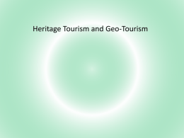 Heritage Tourism and Geo-Tourism