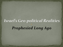 Israel’s Geo-political Realities