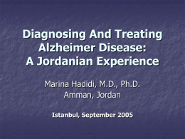 Diagnosing And Treating Alzheimer Disease: A Jordanian