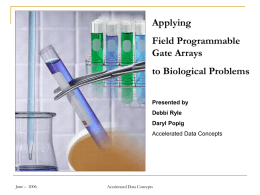Applying FPGA to Biological Problems