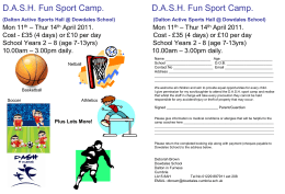 D.A.S.H. Fun Sport Camp. D.A.S.H. Fun Sport Camp. Mon 6th